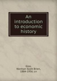 An introduction to economic history