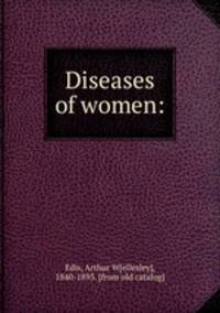 Diseases of women: