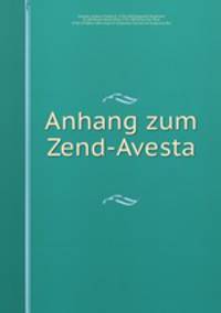 Anhang zum Zend-Avesta