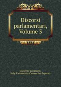 Discorsi parlamentari, Volume 3