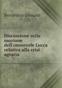 Discussione sulla mozione dell