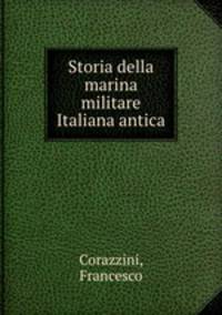 Storia della marina militare Italiana antica