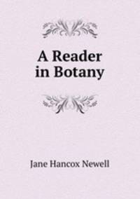 A Reader in Botany