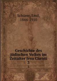 Geschichte des jdischen Volkes im Zeitalter Jesu Christi. 3
