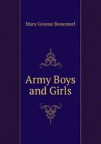 Army Boys and Girls