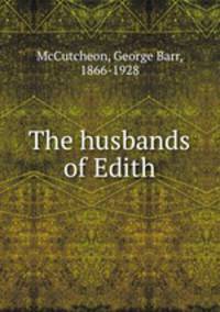 The husbands of Edith