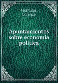 Apuntamientos sobre economi?a poli?tica