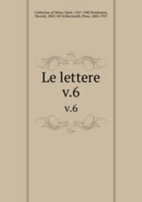 Le lettere. v.6