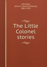 The Little Colonel stories
