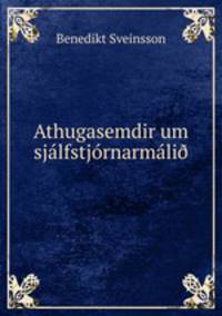 Athugasemdir um sjalfstjornarmali?