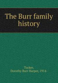 The Burr family history