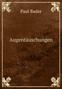 Augentauschungen