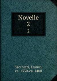 Novelle. 2