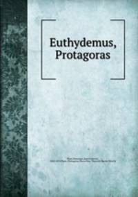 Euthydemus, Protagoras