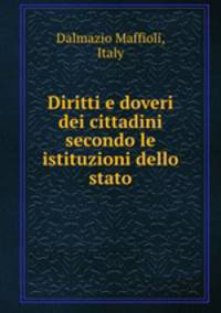 Diritti e doveri dei cittadini secondo le istituzioni dello stato