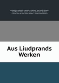 Aus Liudprands Werken