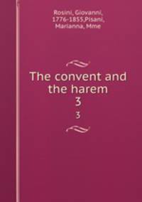 The convent and the harem. 3