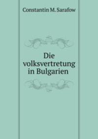 Die volksvertretung in Bulgarien .