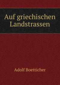 Auf griechischen Landstrassen