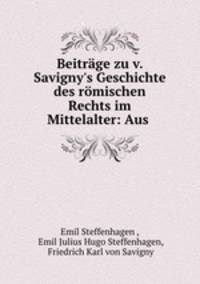Beitrage zu v. Savigny