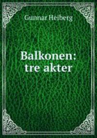 Balkonen: tre akter