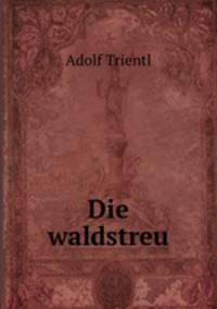 Die waldstreu