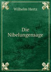 Die Nibelungensage