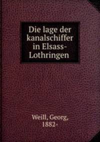 Die lage der kanalschiffer in Elsass-Lothringen
