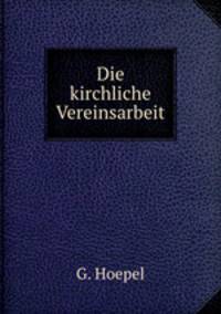 Die kirchliche Vereinsarbeit