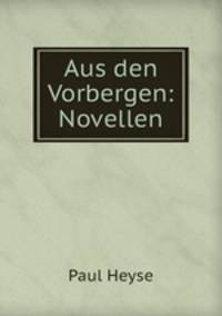 Aus den Vorbergen: Novellen