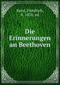 Die Erinnerungen an Beethoven