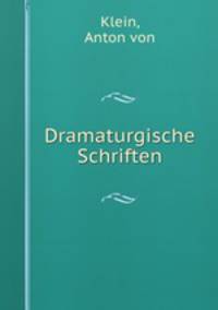 Dramaturgische Schriften