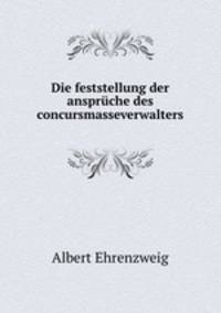 Die feststellung der anspruche des concursmasseverwalters