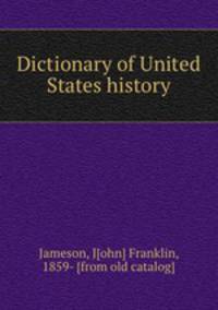 Dictionary of United States history