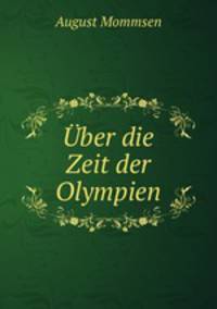 Uber die Zeit der Olympien