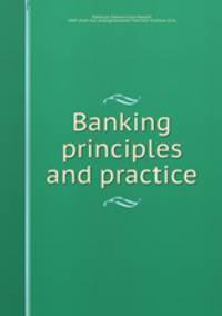 Banking principles and practice