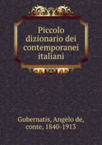Piccolo dizionario dei contemporanei italiani
