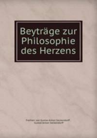 Beytrage zur Philosophie des Herzens