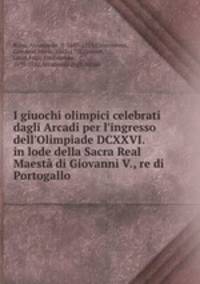 I giuochi olimpici celebrati dagli Arcadi per l