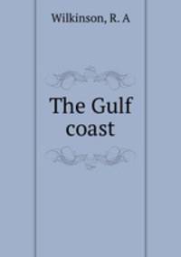 The Gulf coast