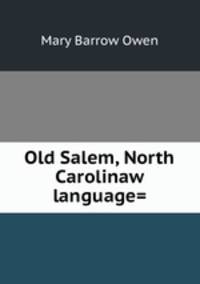 Old Salem, North Carolinaw language=