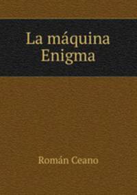 La maquina Enigma
