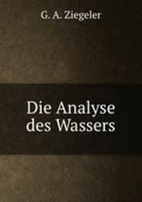 Die Analyse des Wassers
