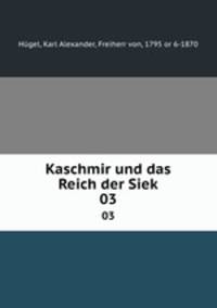 Kaschmir und das Reich der Siek. 03