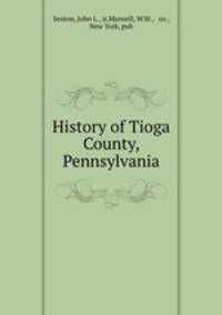 History of Tioga County, Pennsylvania
