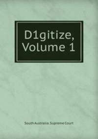 D1gitize, Volume 1