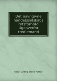 Det navngivne handelsselskabs retsforhold ligeoverfor trediemand