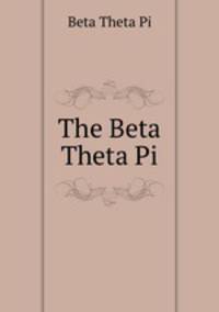 The Beta Theta Pi