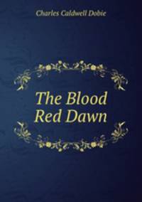 The Blood Red Dawn