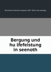 Bergung und hu?lfefeistung in seenoth